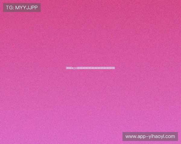 壹号娱乐app网站官方入口及登录流程全攻略，轻松畅玩多款热门游戏